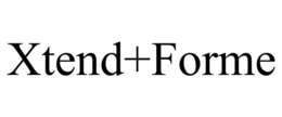 XTEND+FORME trademark