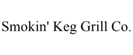 SMOKIN' KEG GRILL CO. trademark