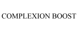COMPLEXION BOOST trademark