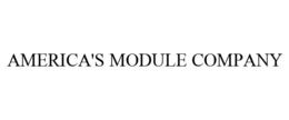 AMERICA'S MODULE COMPANY trademark