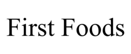 FIRST FOODS trademark