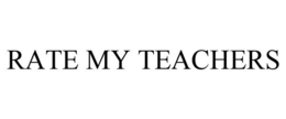 RATE MY TEACHERS trademark