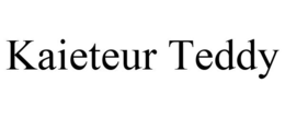 KAIETEUR TEDDY trademark
