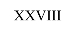 XXVIII trademark