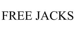 FREE JACKS trademark