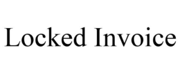 LOCKED INVOICE trademark