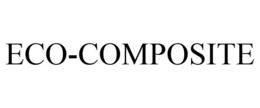 ECO-COMPOSITE trademark
