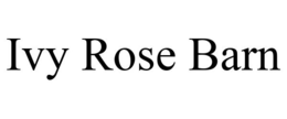 IVY ROSE BARN trademark