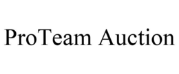 PROTEAM AUCTION trademark