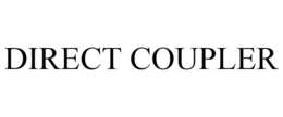 DIRECT COUPLER trademark