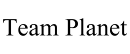 TEAM PLANET trademark