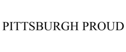 PITTSBURGH PROUD trademark