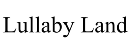 LULLABY LAND trademark