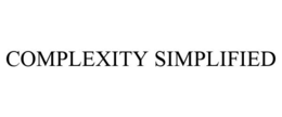 COMPLEXITY SIMPLIFIED trademark