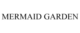 MERMAID GARDEN trademark