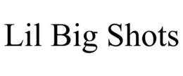 LIL BIG SHOTS trademark