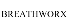 BREATHWORX trademark
