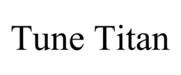 TUNE TITAN trademark