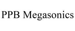 PPB MEGASONICS trademark