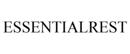 ESSENTIALREST trademark