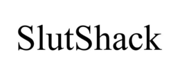 SLUTSHACK trademark