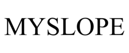 MYSLOPE trademark