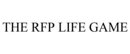 THE RFP LIFE GAME trademark