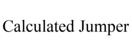 CALCULATED JUMPER trademark