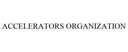 ACCELERATORS ORGANIZATION trademark