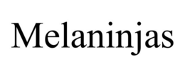 MELANINJAS trademark