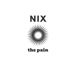 NIX THE PAIN trademark