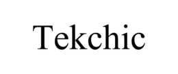 TEKCHIC trademark