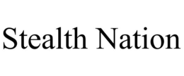 STEALTH NATION trademark