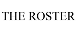 THE ROSTER trademark