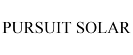 PURSUIT SOLAR trademark
