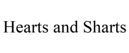 HEARTS AND SHARTS trademark