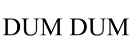 DUM DUM trademark