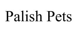 PALISH PETS trademark