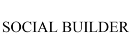 SOCIAL BUILDER trademark