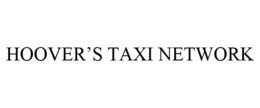 HOOVER'S TAXI NETWORK trademark