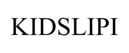 KIDSLIPI trademark