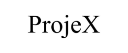 PROJEX trademark
