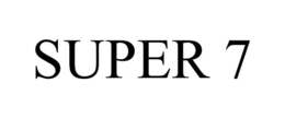 SUPER 7 trademark