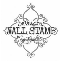 THE ORIGINAL WALL STAMP BY LAURIE J. STEINFELD trademark