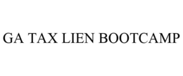 GA TAX LIEN BOOTCAMP trademark