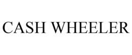 CASH WHEELER trademark