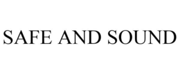 SAFE AND SOUND trademark