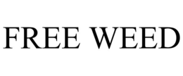 FREE WEED trademark