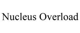 NUCLEUS OVERLOAD trademark