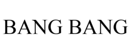 BANG BANG trademark